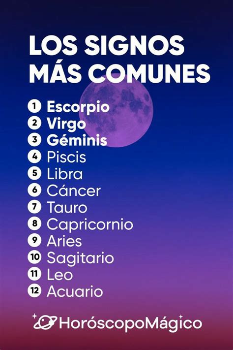 Los Signos M S Comunes Signos Signos Del Zodiaco Tumblr Signos Del