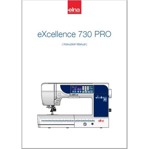 Instruction Manual Elna 730pro Excellence Sewing Parts Online