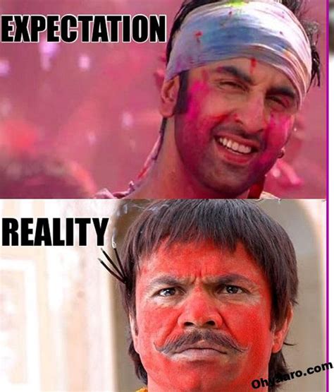 Holi Expectations Meme Holi Reality Memes