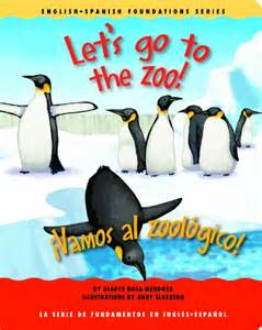 Lets Go To The Zoo ¡vamos Al Zoológico English And Spanish