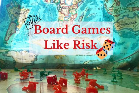 Board Games Like Risk The Best War Strategy Games In 2024
