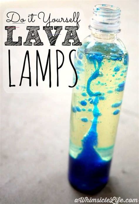 Make Your Own Lava Lamp A Very Simple 5 Minute Science Experiment Such