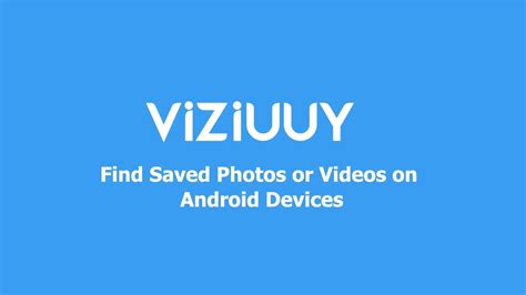 How To Find Saved Photos Or Videos On Android Devices Youtube
