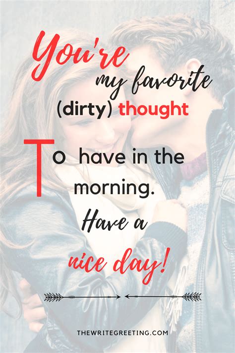Flirty Good Morning Quotes Romantic Good Morning Messages Flirty Quotes For Him Love Quotes