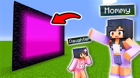 How To Make A Portal To The Aphmau Mommy And Daughter Dimension In