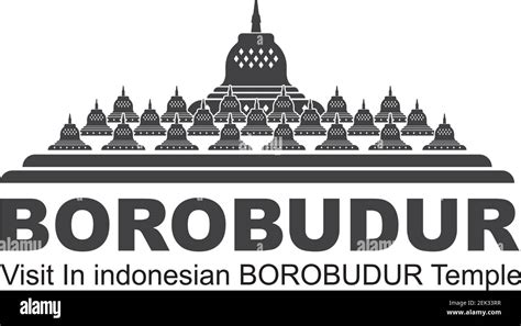 Borobudur Is Indonesian Temple One Of The Words Miracles Vector