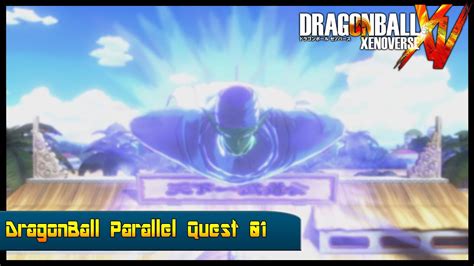 Apr 25, 2017 · dragon quest heroes ii is a jrpg on fast forward. Dragon Ball Xenoverse - Parallel Quest 01 - Win Conditions - YouTube