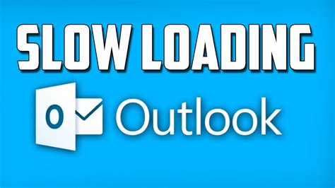 How To Fix Microsoft Outlook Slow Loading Issue Solved