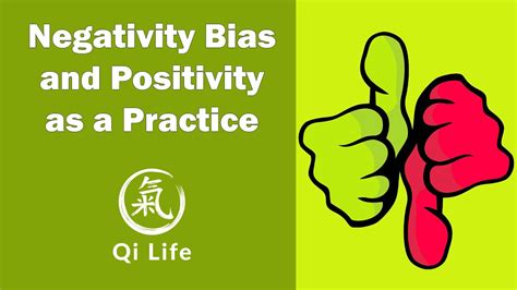 Negativity Bias And Positivity As A Practice Vlog 196 Qi Life Youtube