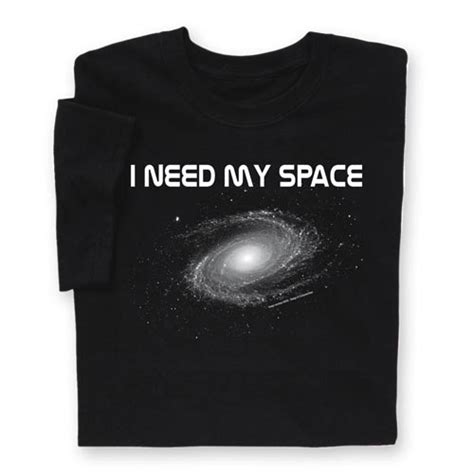 Warn Em Wearing This Nasa I Need My Space T Shirt Shirt Milky Way Galaxy
