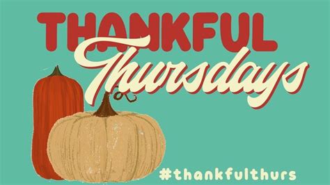 Everyday Stories Thankful Thursdays Thankfulthurs Youtube