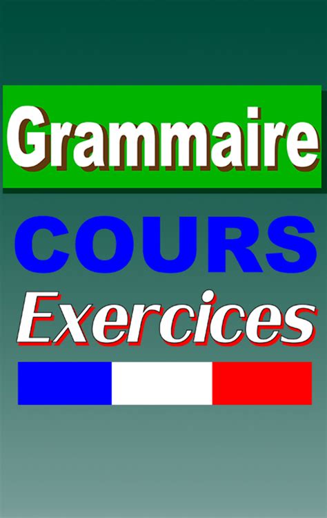 Grammaire Français Exercices For Android Download