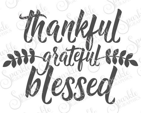 Thankful Grateful Blessed Svg Thanksgiving Fall Grateful Etsy
