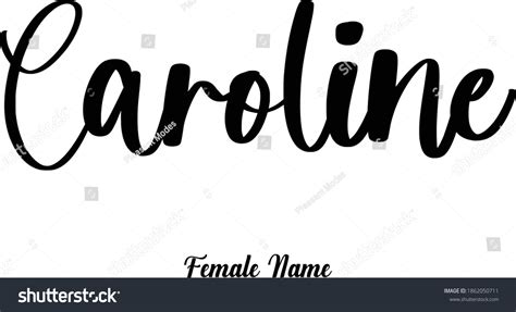 Female Name Caroline Calligraphy Phrase Stock Vector Royalty Free 1862050711 Shutterstock