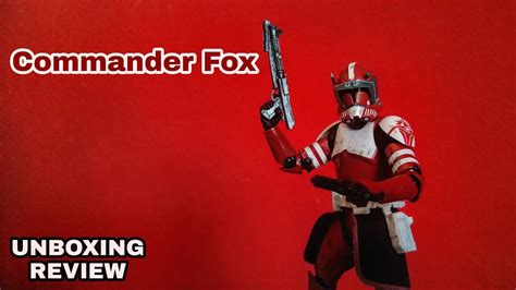 Comandante Fox Star Wars Black Series Unboxing Review Youtube