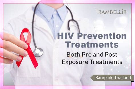 Hiv Prevention Pre And Post Exposure Treatments Trambellir
