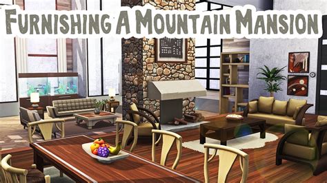 Furnishing A Mountain Mansion By Deesims The Sims 4 Speed Build