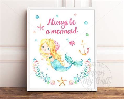 Girls Nursery Prints Mermaid Print Always Be A Mermaid Etsy Uk