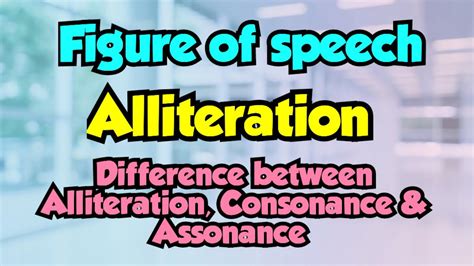 Alliteration Alliteration Figure Of Speech Difference Between