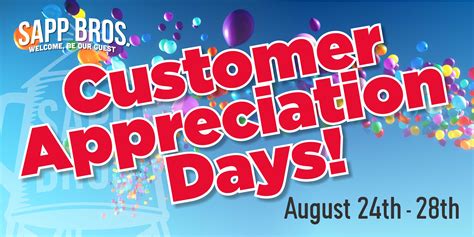 Customer Appreciation Days Sapp Bros