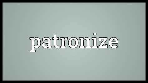 On the hour definition at dictionary.com, a free online dictionary with pronunciation, synonyms and translation. Patronize Meaning - YouTube