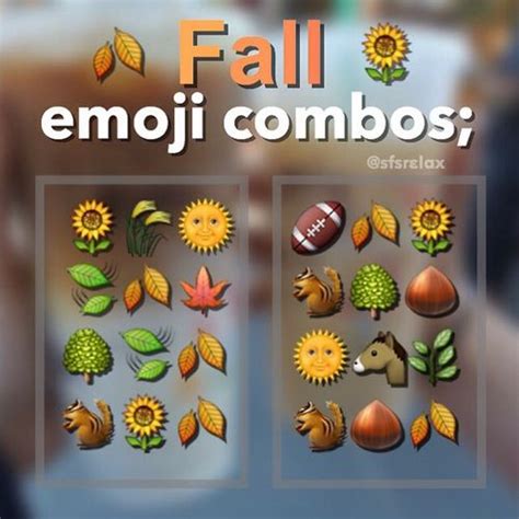 Fall Emoji Combos And Sfs Image Friends Emoji Snapchat Friend Emojis