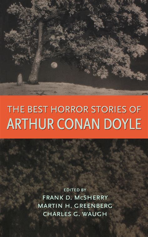 The Best Horror Stories Of Arthur Conan Doyle Read Online Free Book By