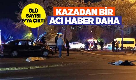 Konya Daki Trafik Kazas Nda L Say S Ya Kt
