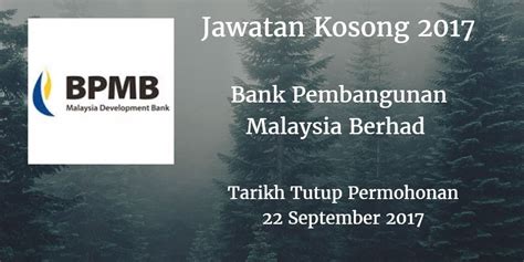 Bpmb, bank pembangunan, malaysia development bank last updated on: Bank Pembangunan Malaysia Berhad Jawatan Kosong BPMB 22 ...