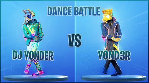 Fortnite Dj Yonder Vs Yond3r Dance Battle Similar Skins Youtube