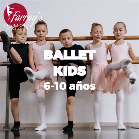 Clases De Danza Ballet Para Niños Academia De Danza Farrays Center