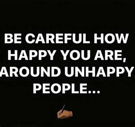 Pin By Shauna Riley On 07memes Unhappy People Happy Unhappy