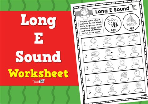 Long E Sound Worksheet Teacher Resources And Classroom Games