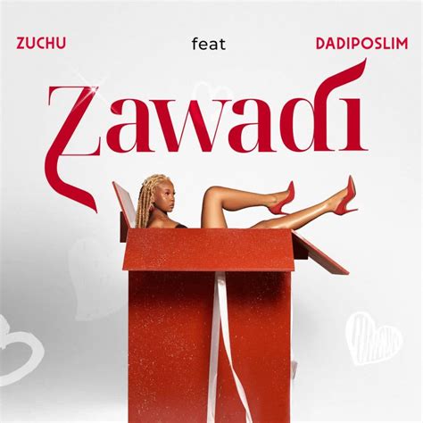 Audio Zuchu Ft Dadiposlim Zawadi Download Dj Mwanga