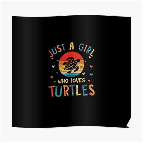 Sea Turtle Flower For Girls Just A Girl Who Loves Turtles Poster For Sale By Unicoart1