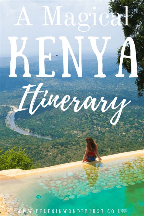 Kenya Itinerary Helen In Wonderlust Kenya Travel Africa Travel
