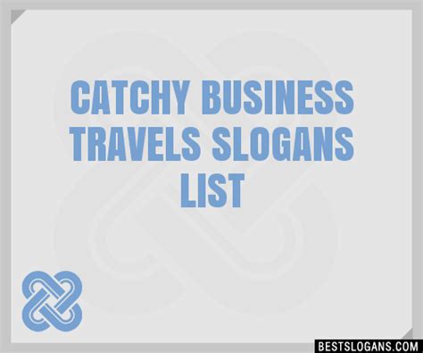 Catchy Business Travels Slogans Generator Phrases Taglines