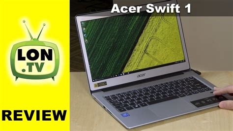 Auch für die günstigsten geräte in acers swift reihe kann man etwas mehr geld ausgeben. Acer Swift 1 Review - $359 Laptop with 13.3" IPS Display ...