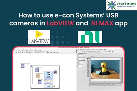 How To Use E Con Systems Usb Cameras In Labview And The Ni Max App E