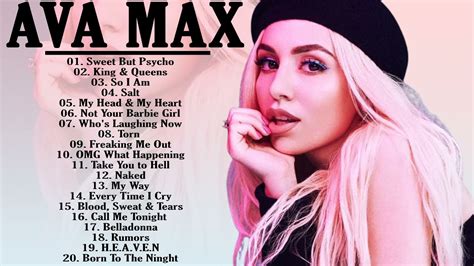 Ava Max Best Songs 2021 Ava Max Greatest Hits Full Album Youtube