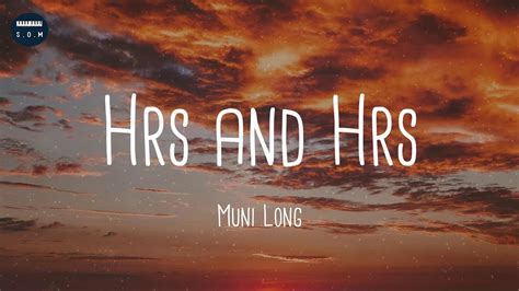Hrs And Hrs Muni Long Lyrics Youtube