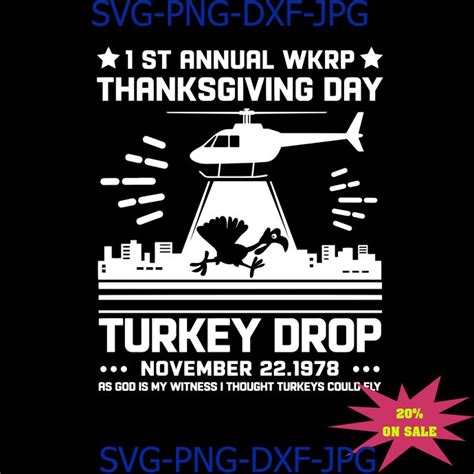 1st Annual Wkrp Thanksgiving Day Turkey Drop November 22 Etsy