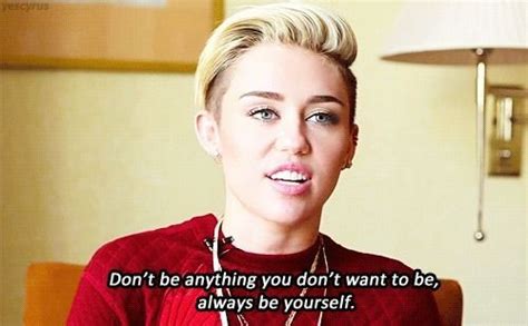 Inspirational Quotes Miley Miley Cyrus Unexpected Quotes