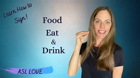 How To Sign Food Eat Drink Sign Language Asl Youtube