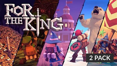 For The King 2 Pack Steam Game Bundle Fanatical