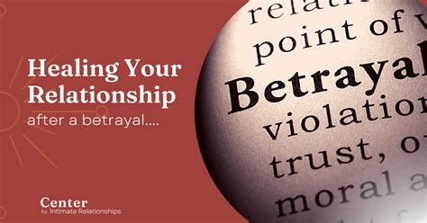 How To Heal Your Relationship After A Betrayal