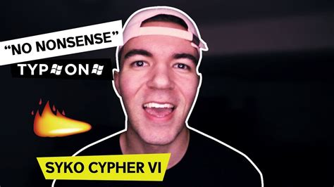Typeone Syko Cypher 6 No Nonsense 2017 Lyrics Below Youtube