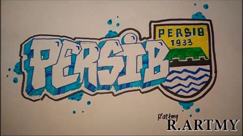 Cara Membuat Grafiti Persib Bandung Youtube