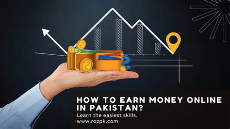 How To Earn Money Online In Pakistan Complete Guide