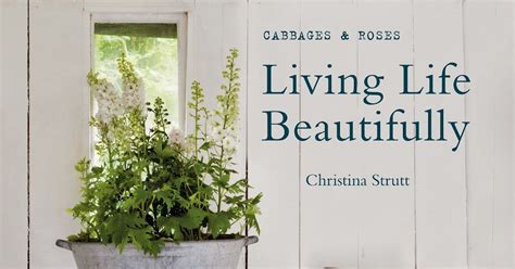 Modern Country Style Living Life Beautifully By Christina Strutt Book